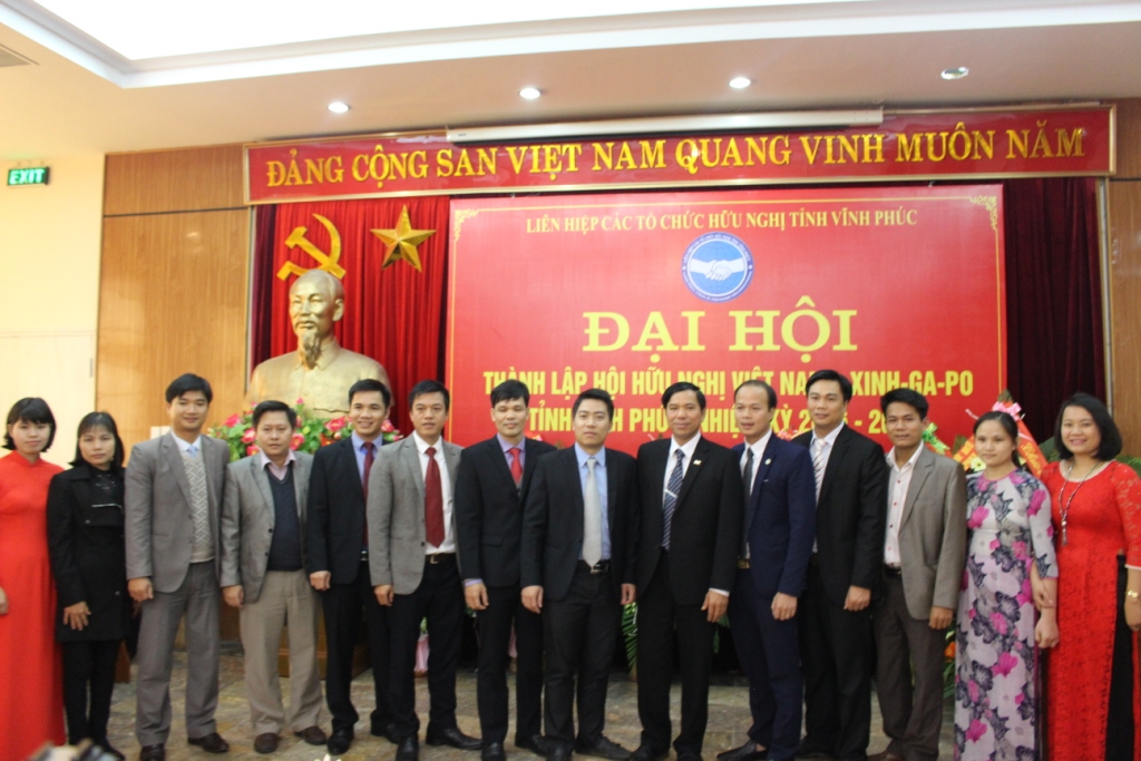 Đại hội thành lập Hội hữu nghị Việt Nam – Xinh-ga-po tỉnh Vĩnh Phúc, nhiệm kỳ 2016 – 2021